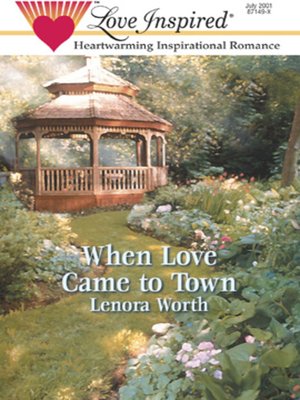 cover image of When Love Came to Town